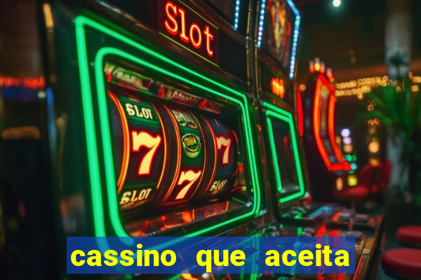 cassino que aceita cart?o de crédito