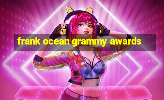 frank ocean grammy awards