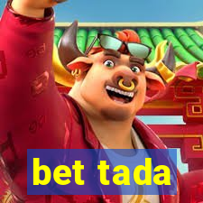 bet tada