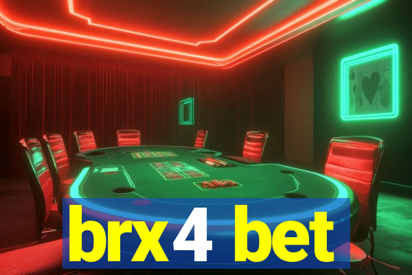 brx4 bet