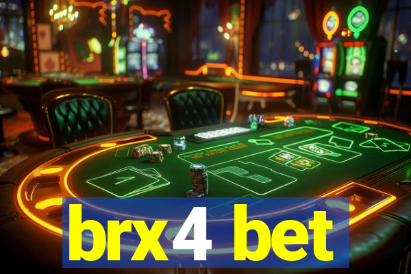 brx4 bet