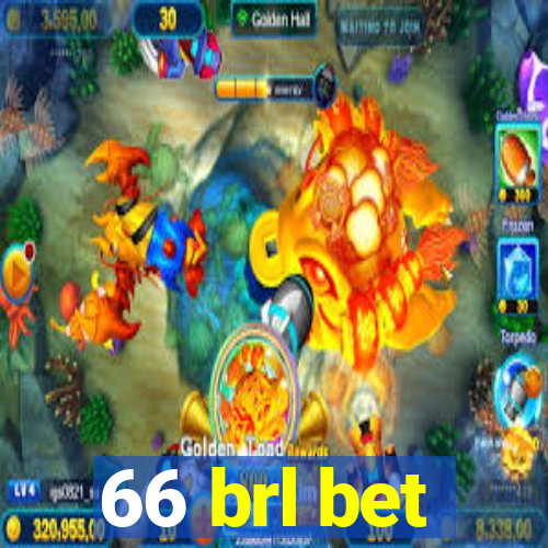 66 brl bet