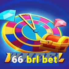 66 brl bet