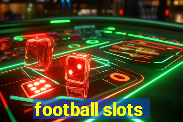 football slots