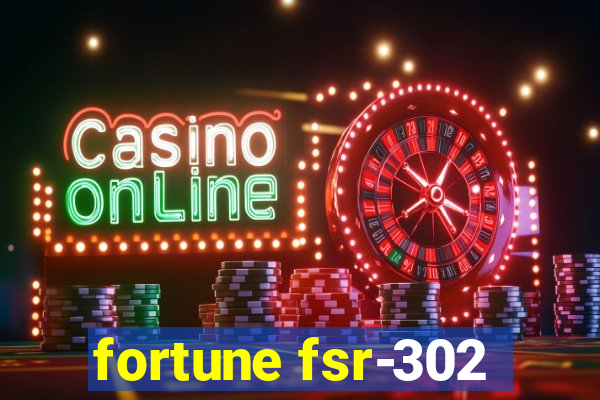 fortune fsr-302