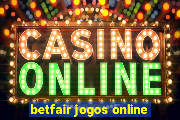 betfair jogos online