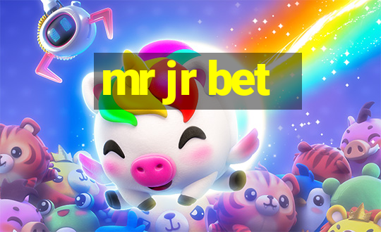 mr jr bet