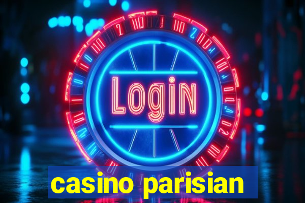 casino parisian