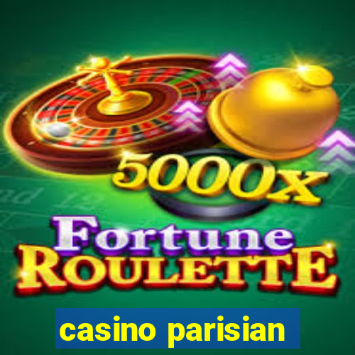 casino parisian