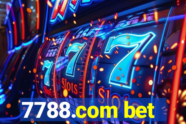 7788.com bet