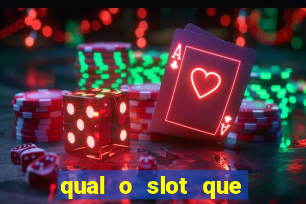 qual o slot que mais paga