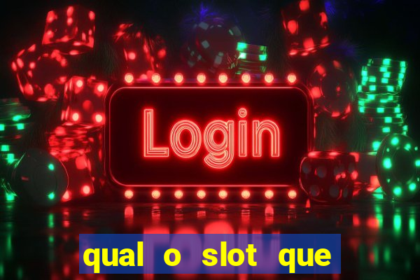 qual o slot que mais paga