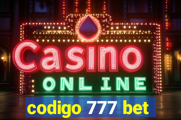 codigo 777 bet