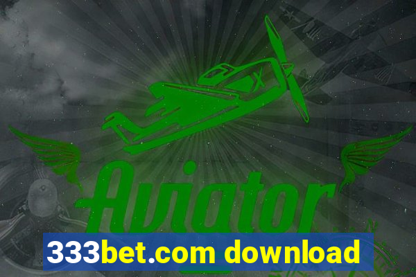 333bet.com download