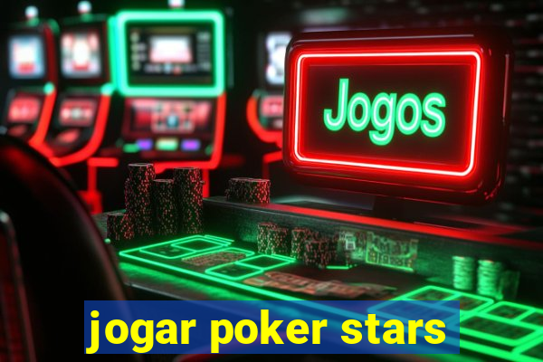 jogar poker stars