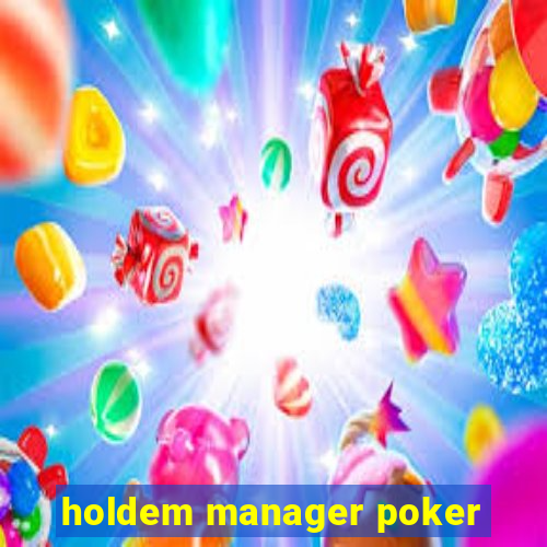 holdem manager poker