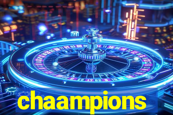 chaampions