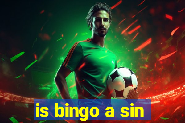 is bingo a sin