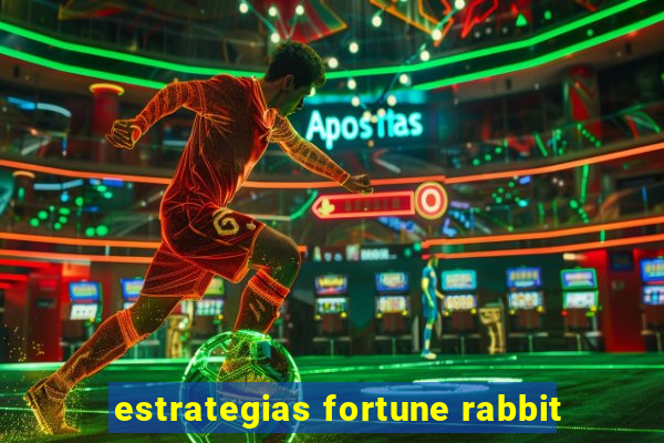 estrategias fortune rabbit