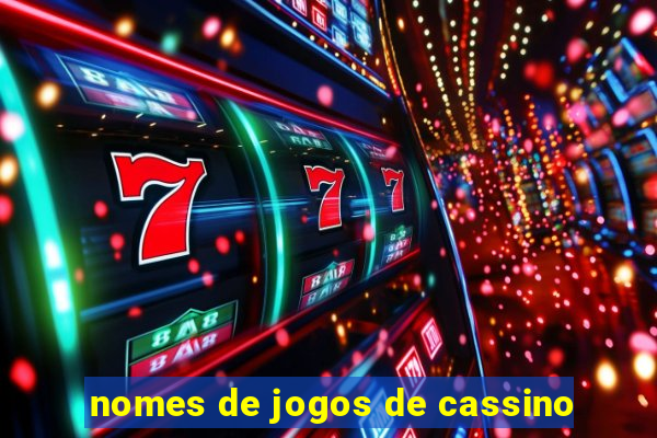 nomes de jogos de cassino