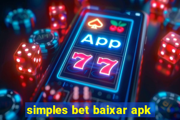 simples bet baixar apk