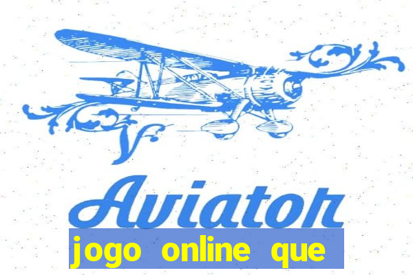 jogo online que ganha dinheiro sem precisar depositar