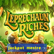 jackpot mestre - casino slots