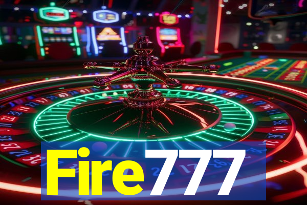 Fire777