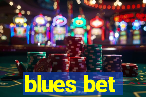 blues bet