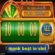 monk best in slot