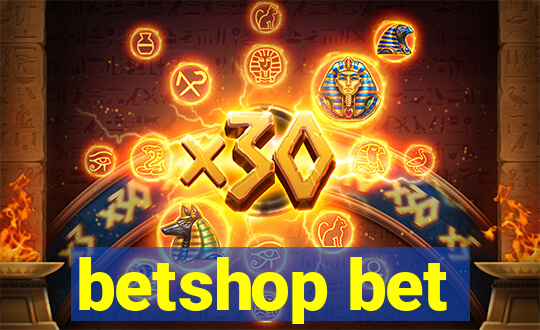 betshop bet