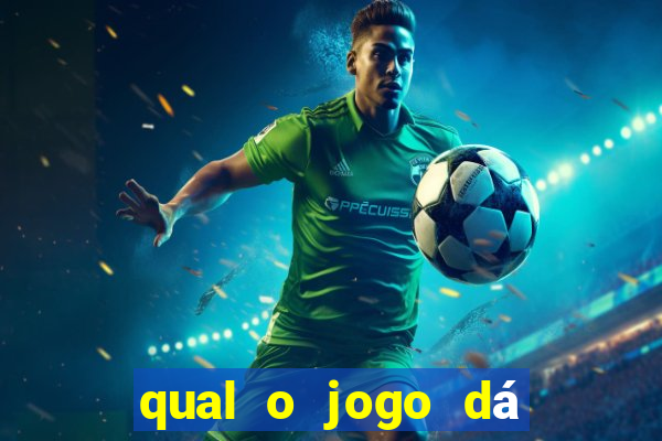 qual o jogo dá dinheiro de verdade