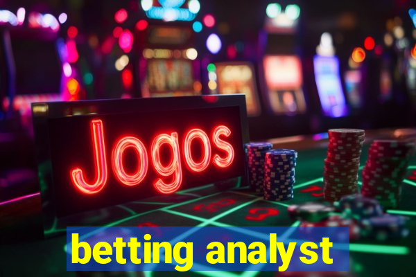 betting analyst