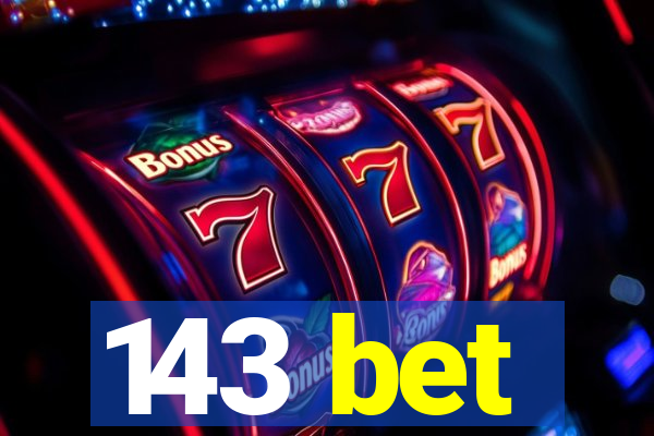 143 bet