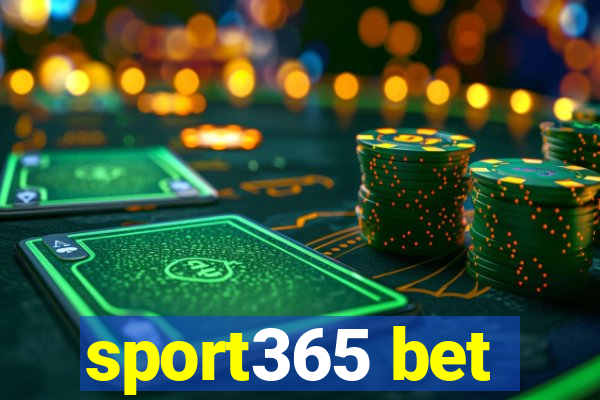 sport365 bet