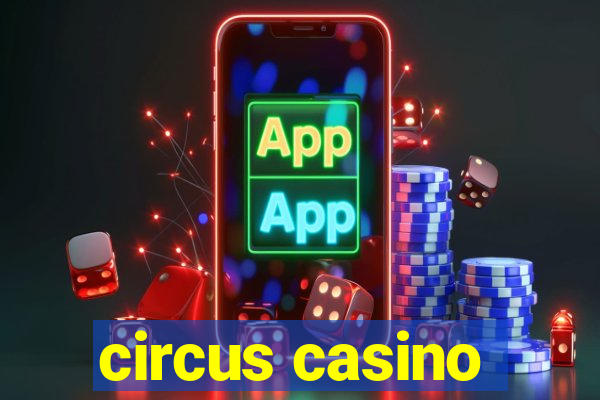 circus casino