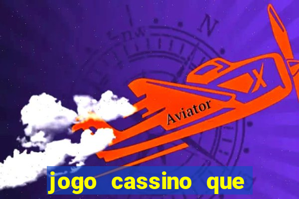 jogo cassino que da bonus no cadastro