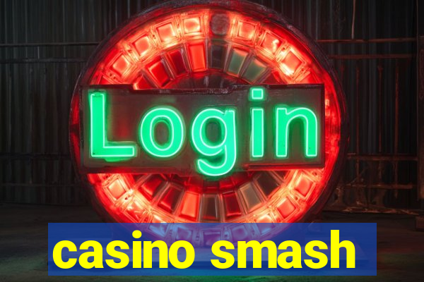 casino smash