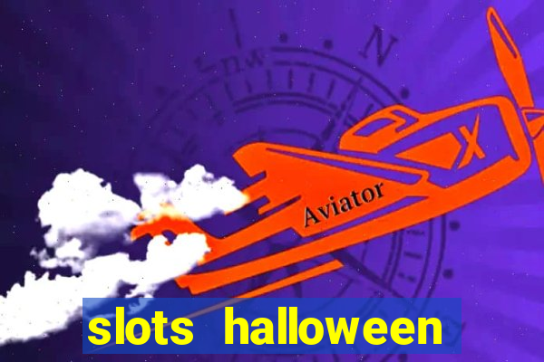 slots halloween capetinha grátis