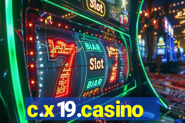 c.x19.casino