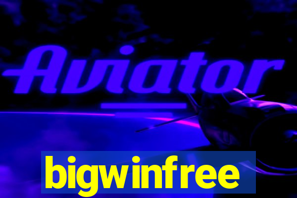 bigwinfree