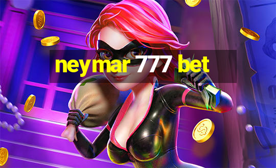 neymar 777 bet