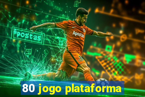 80 jogo plataforma