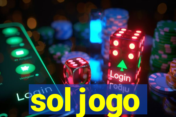 sol jogo