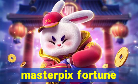 masterpix fortune