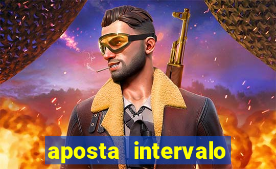 aposta intervalo final de jogo