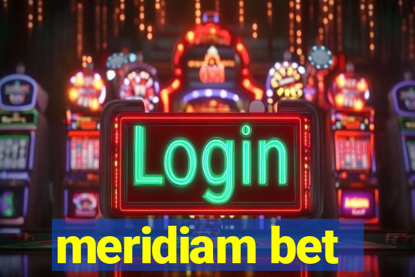 meridiam bet