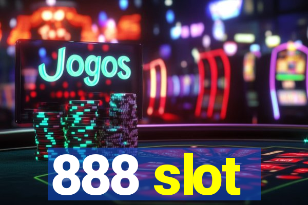 888 slot