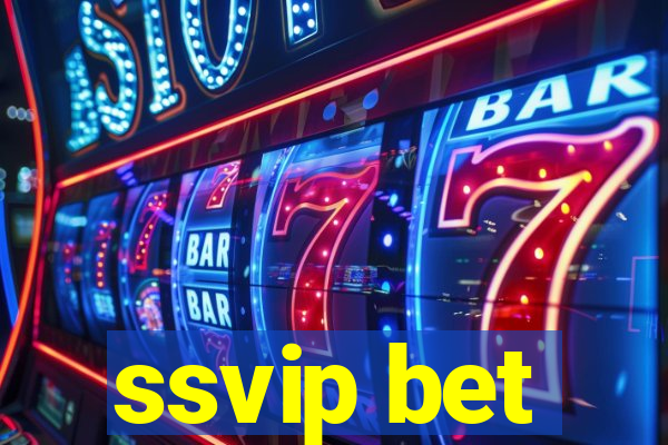 ssvip bet