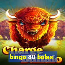 bingo 80 bolas